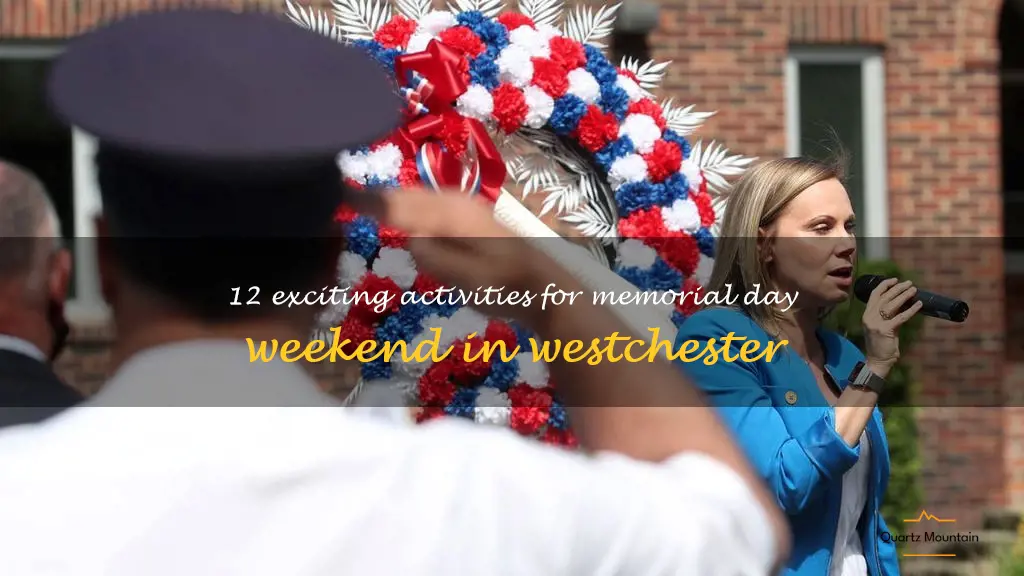 things to do in westchester memorial day weekend