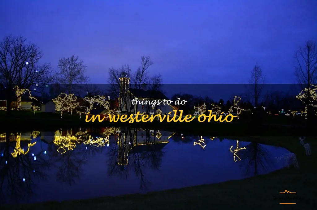 things to do in westerville ohio