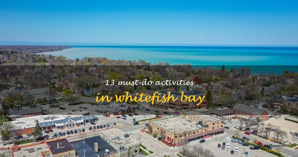 things to do in whitefish bay