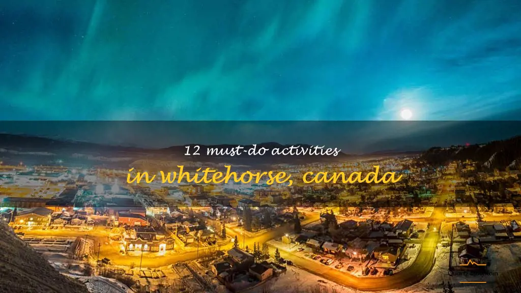 things to do in whitehorse canada