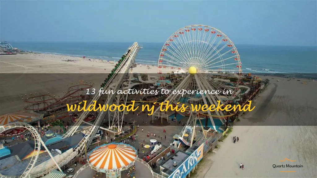 13 Fun Activities To Experience In Wildwood Nj This Weekend