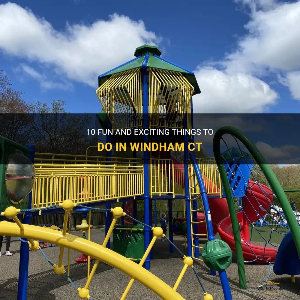 things to do in windham ct