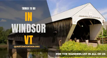 11 Fun Things to Do in Windsor, VT