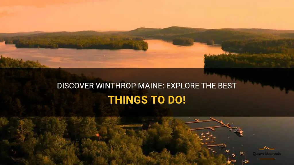 things to do in winthrop maine