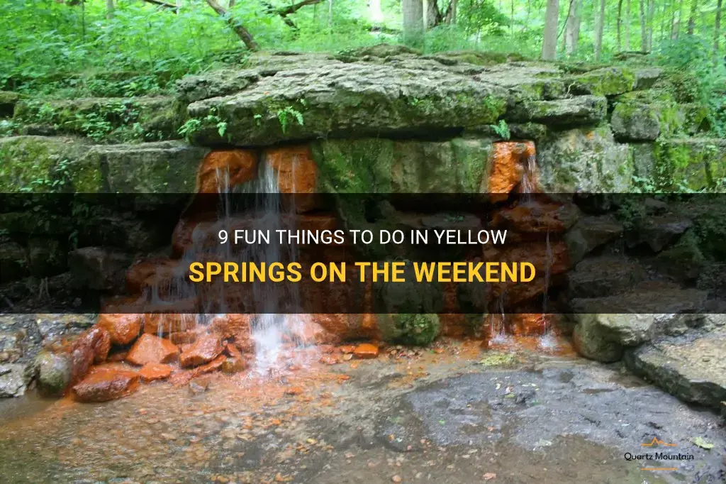 things to do in yellow springs at weekend