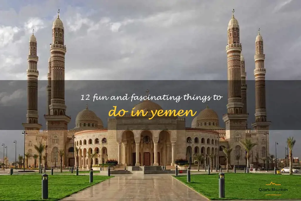 things to do in yemen