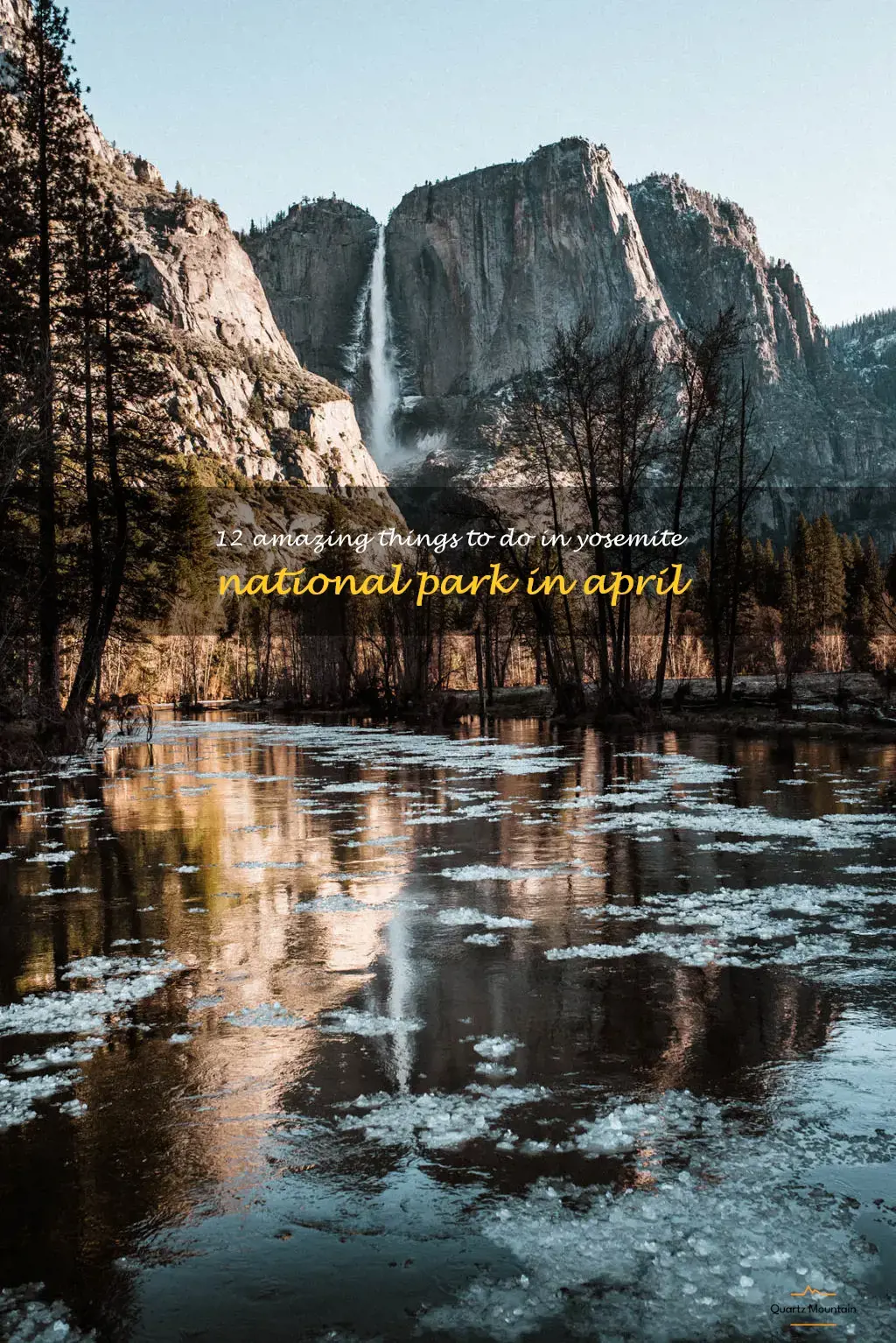 things to do in yosemite in april
