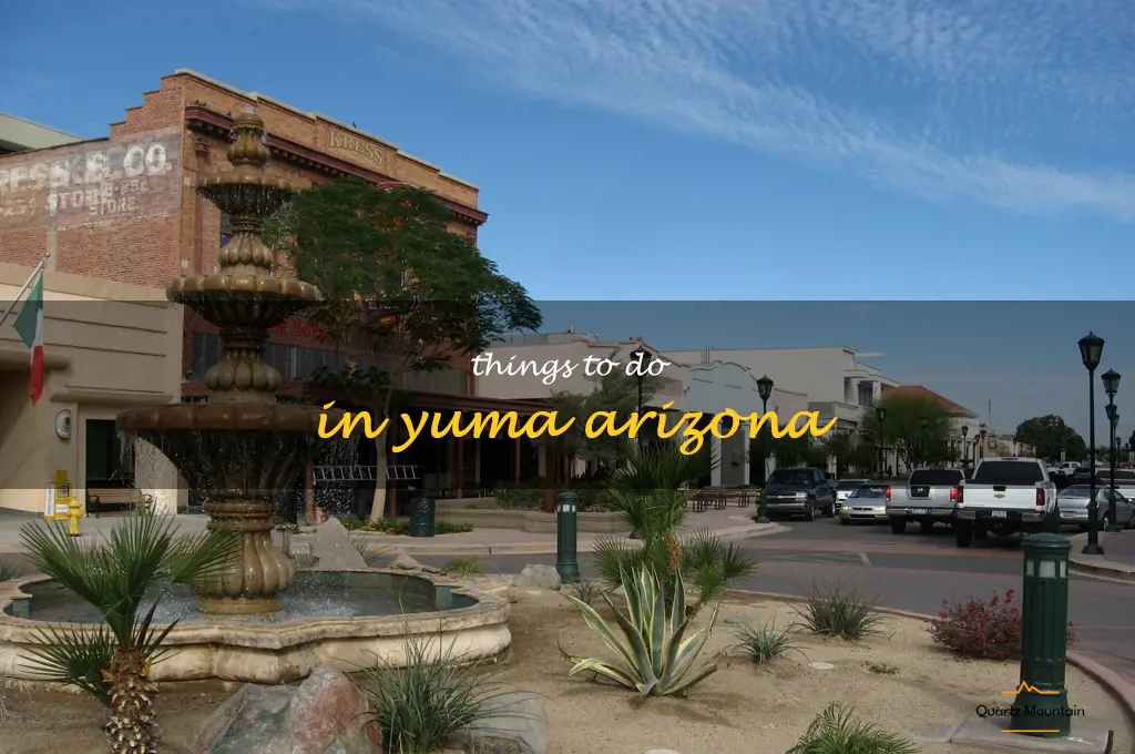 things to do in yuma arizona