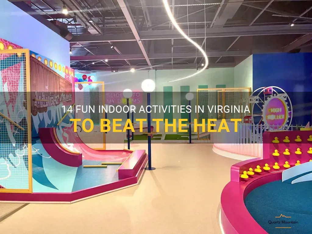 things to do indoors in virginia