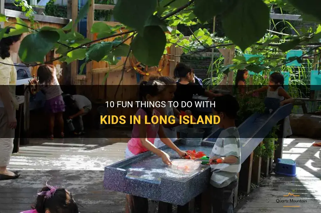 things to do kids long island