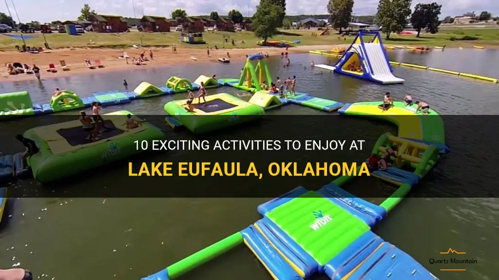 things to do lake eufaula oklahoma