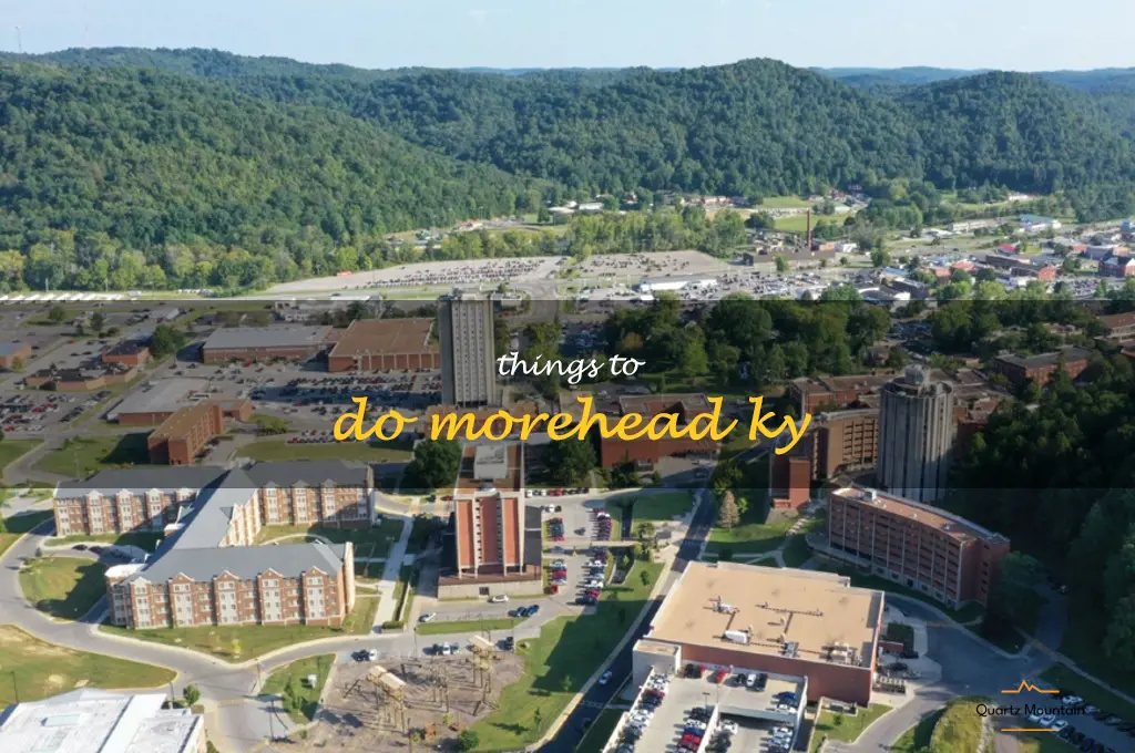things to do morehead ky