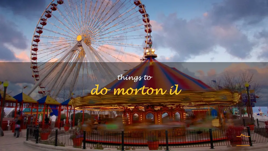 things to do morton il