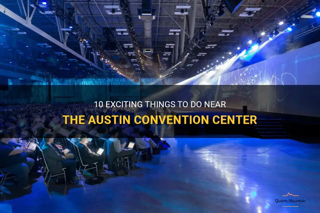 things to do near austin convention center