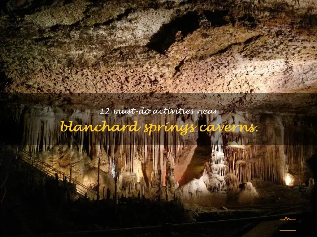 things to do near blanchard springs caverns