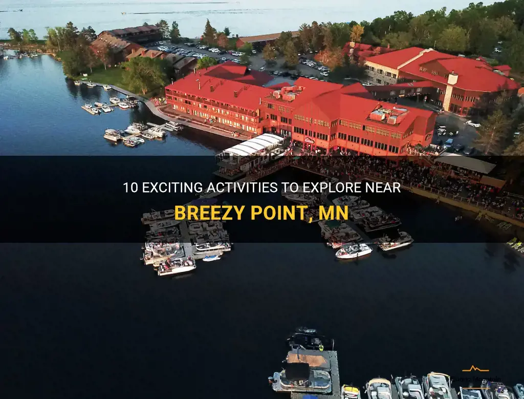 things to do near breezy point mn