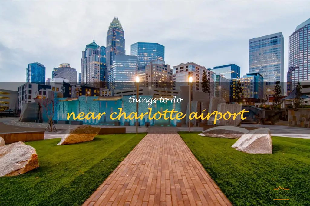 things to do near charlotte airport