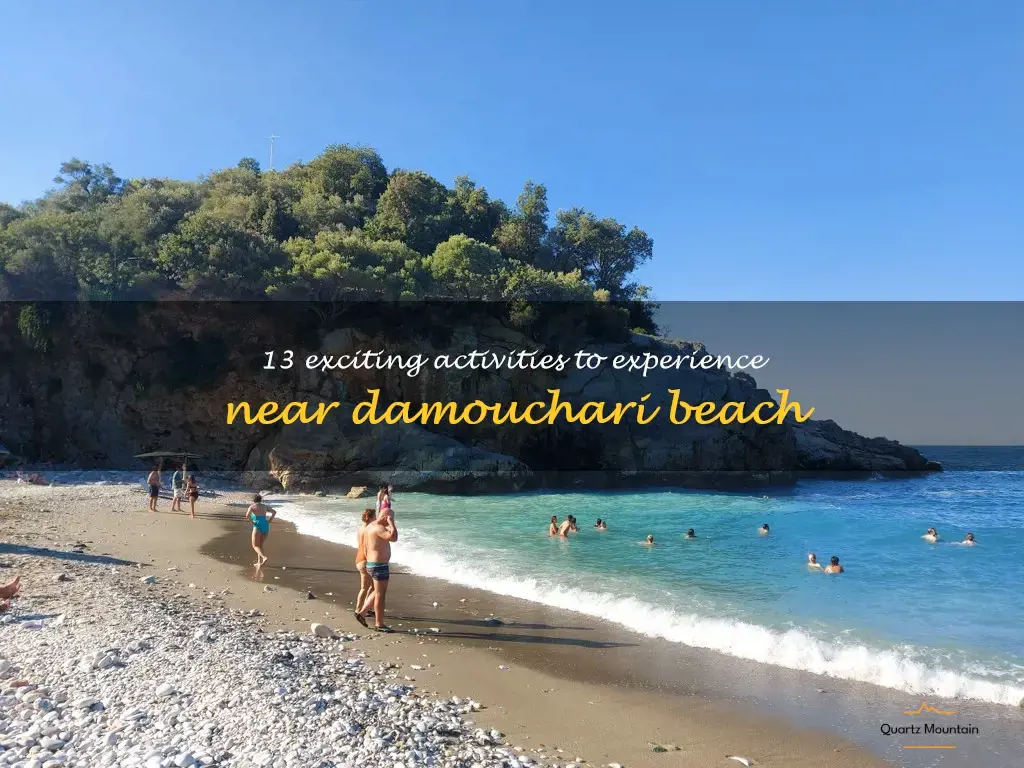 things to do near damouchari beach