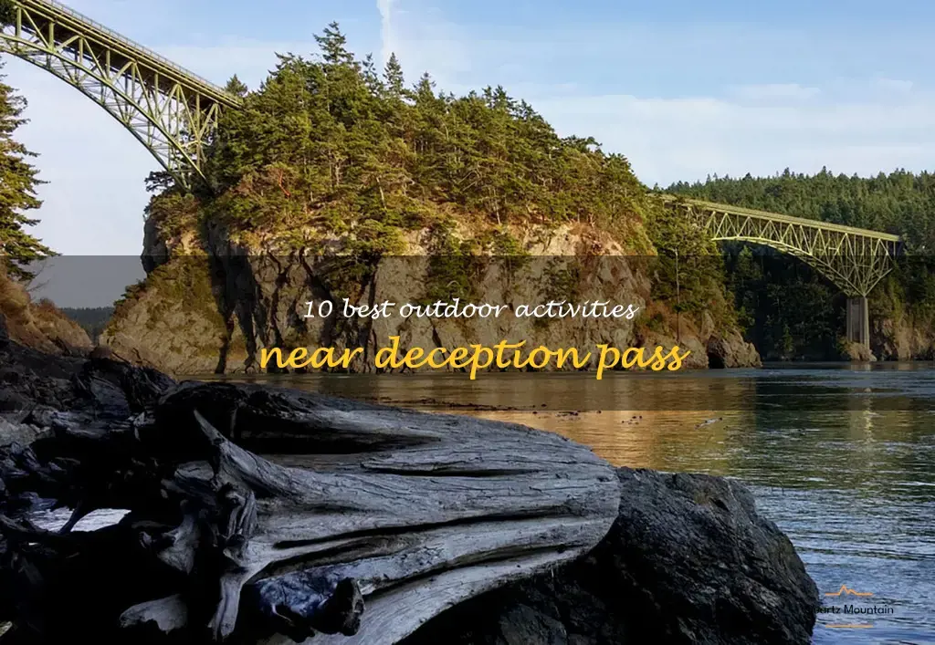 things to do near deception pass