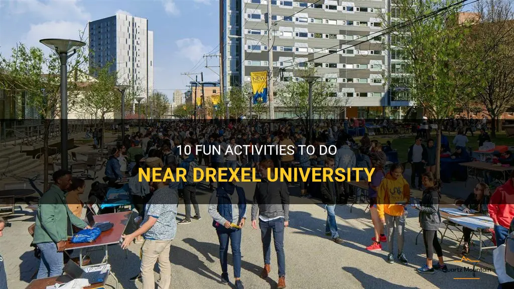 things to do near drexel university