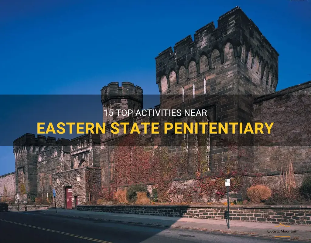 things to do near eastern state penitentiary
