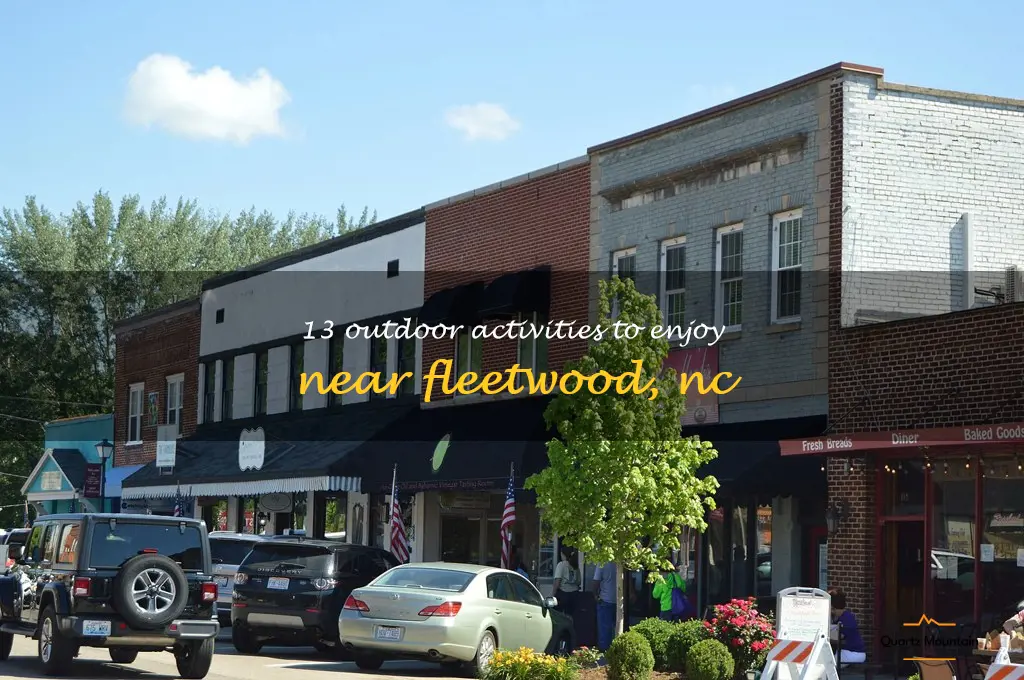 things to do near fleetwood nc