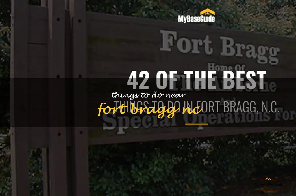 things to do near fort bragg nc