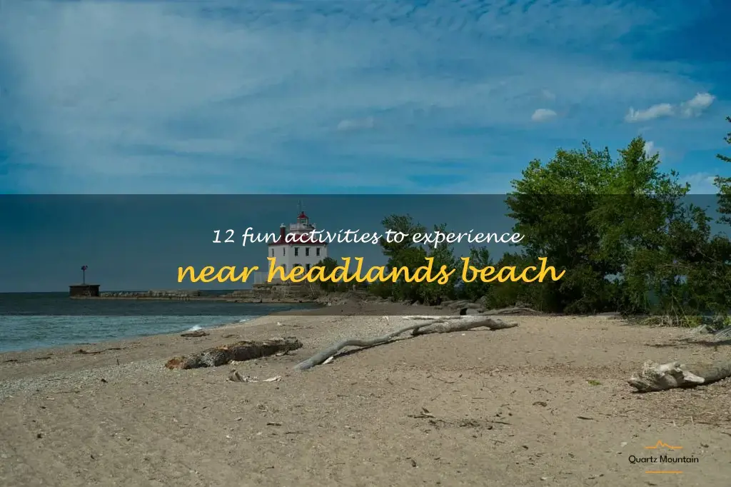things to do near headlands beach