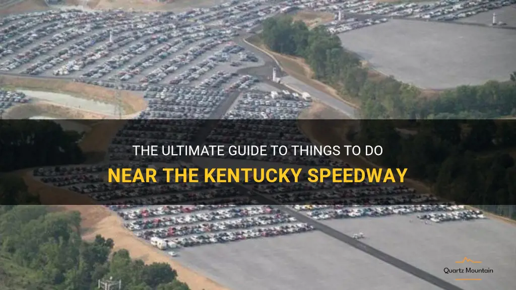 things to do near kentucky speedway