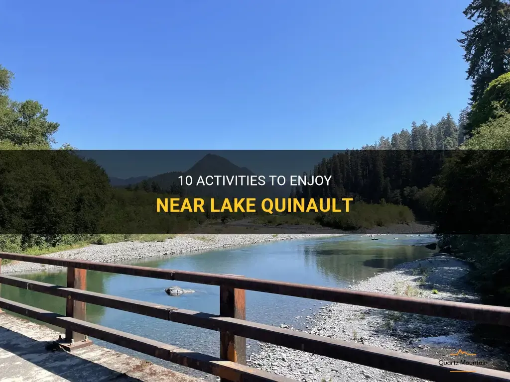 things to do near lake quinault