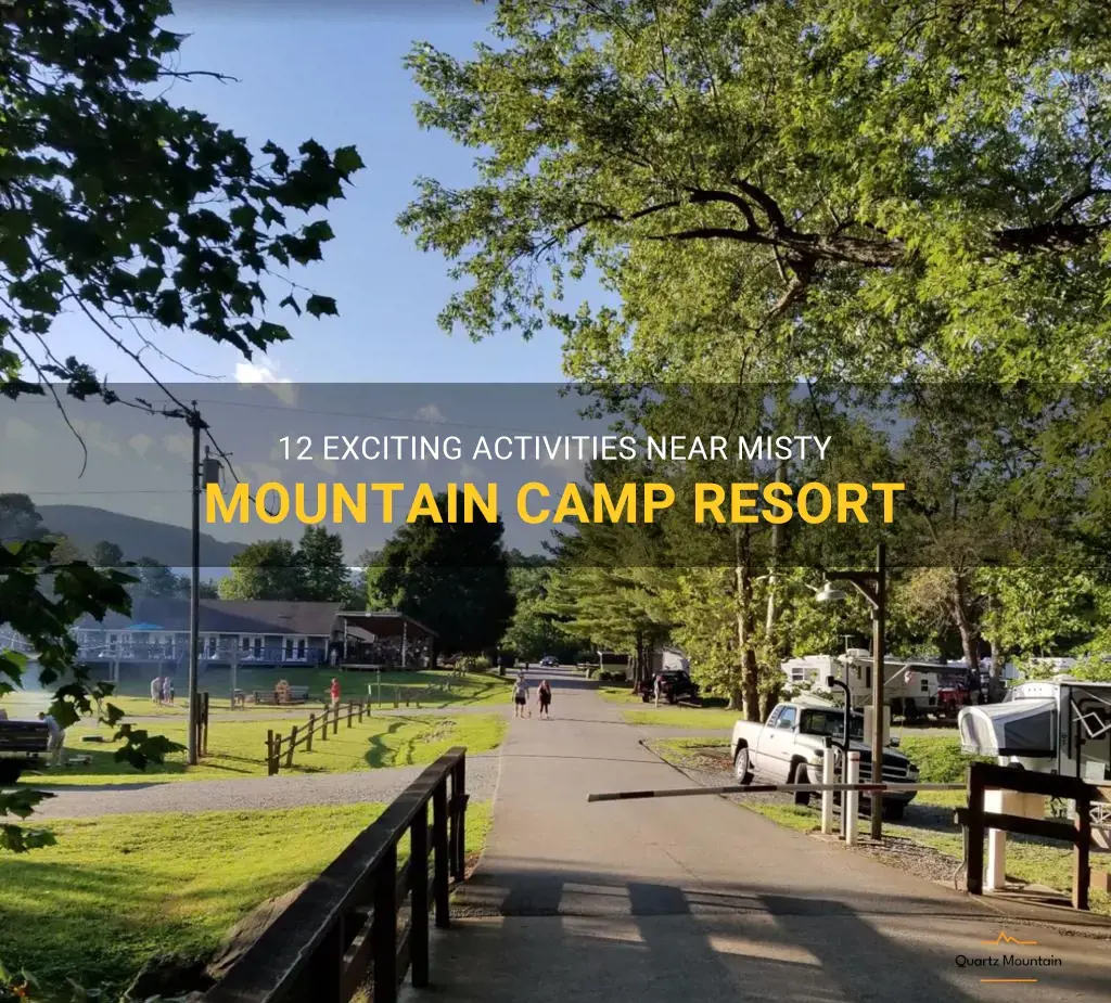 things to do near misty mountain camp resort