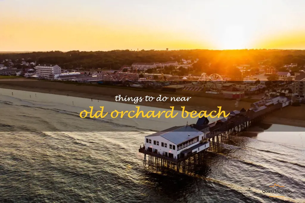 things to do near old orchard beach