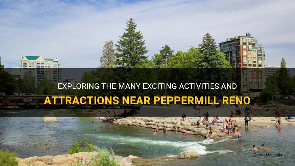 things to do near peppermill reno