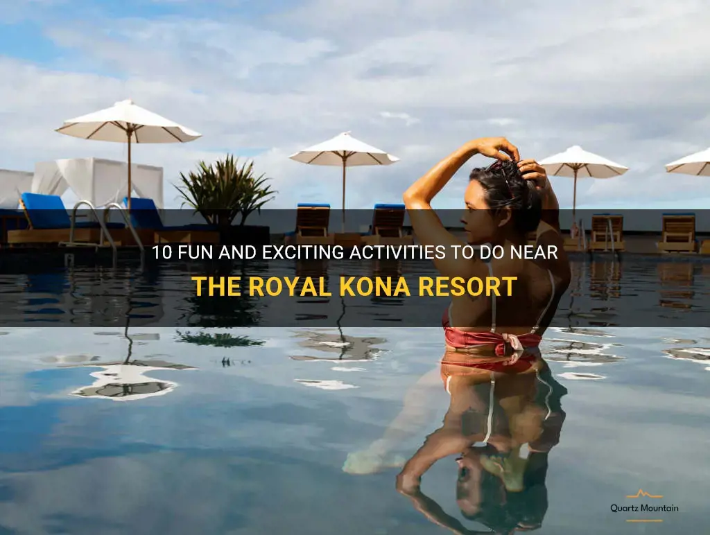 things to do near royal kona resort