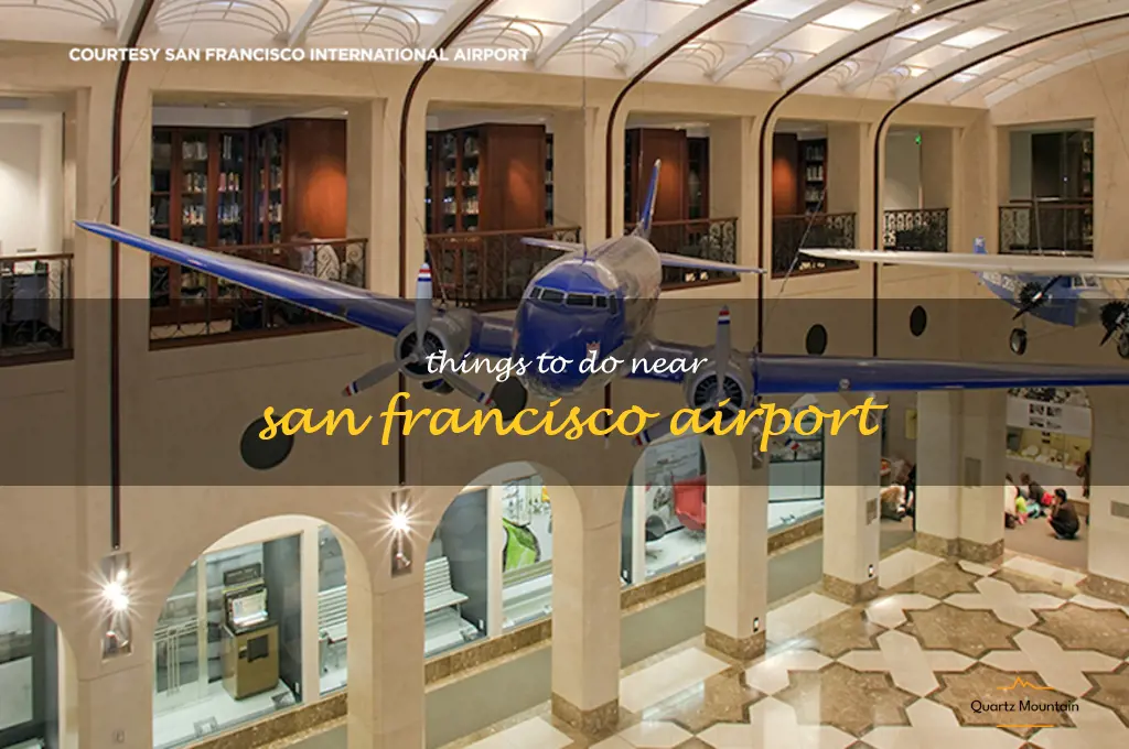 things to do near san francisco airport
