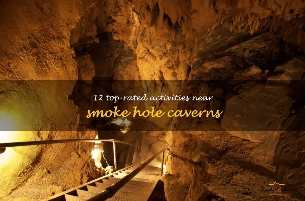 things to do near smoke hole caverns
