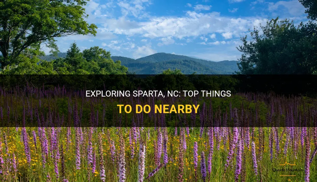 things to do near sparta nc