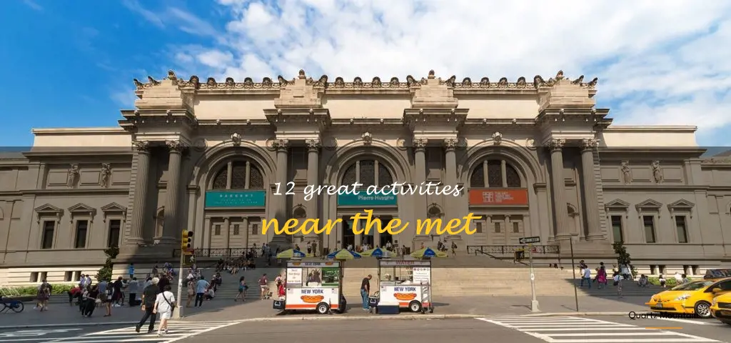 things to do near the met