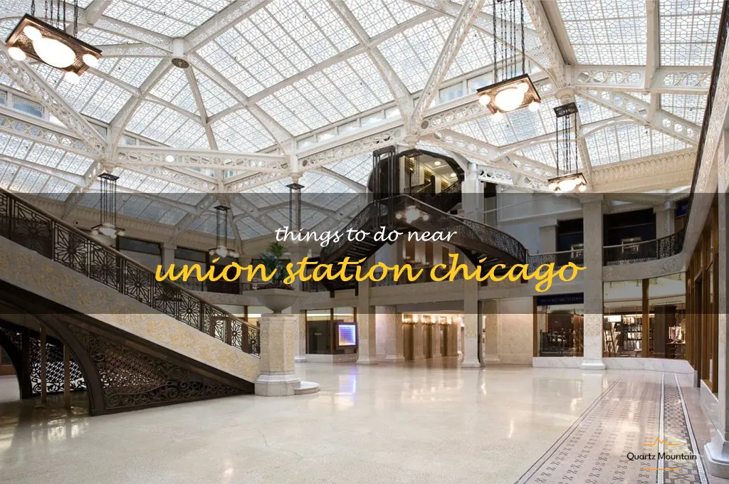 things to do near union station chicago
