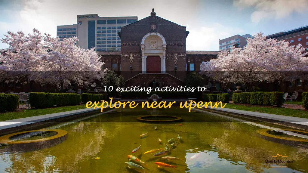things to do near upenn