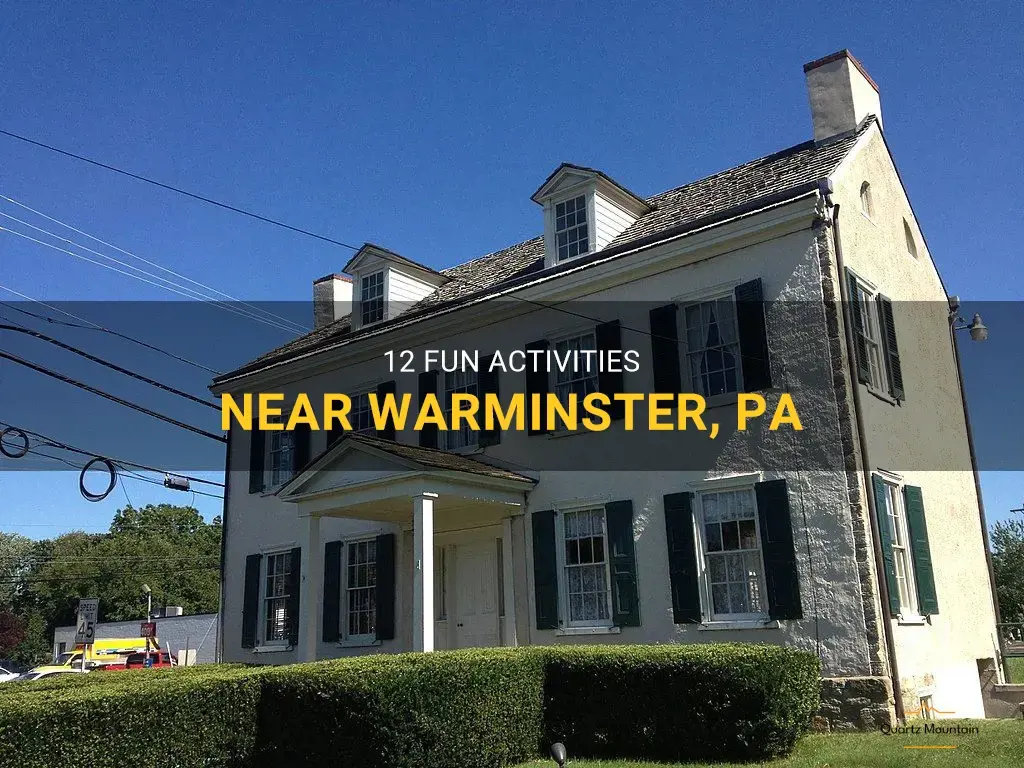 things to do near warminster pa
