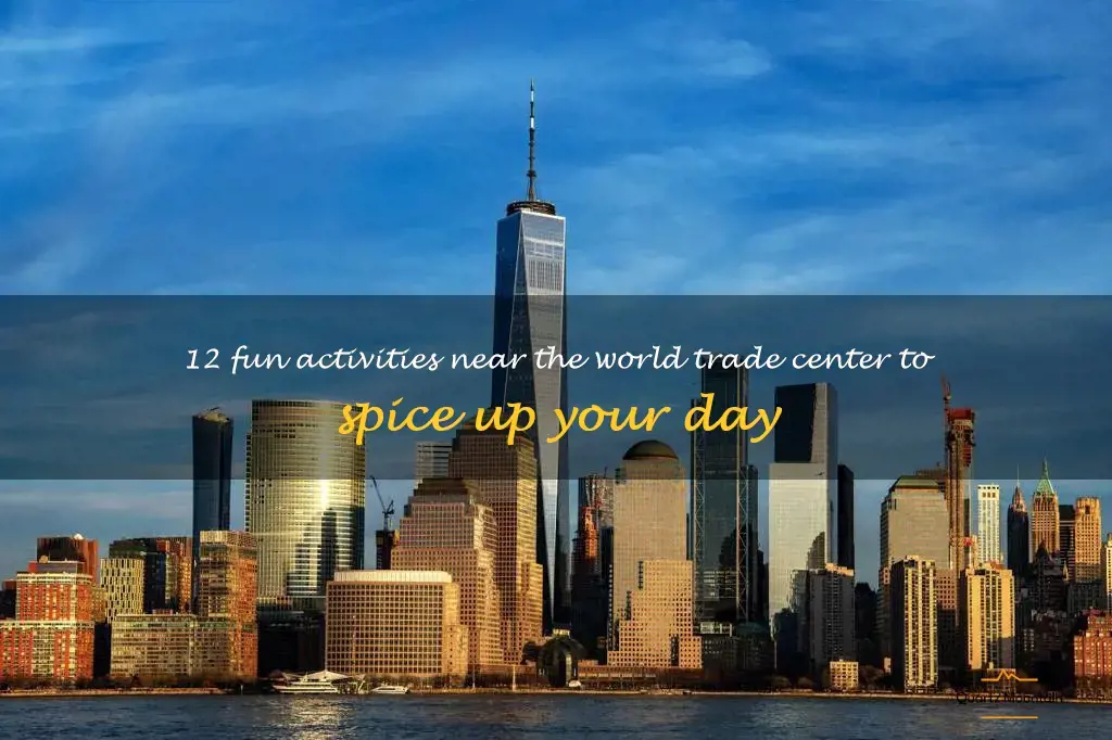 things to do near world trade center