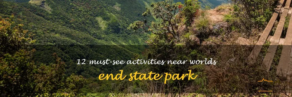 things to do near worlds end state park