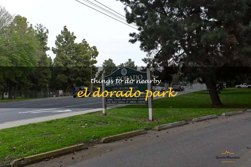 things to do nearby el dorado park