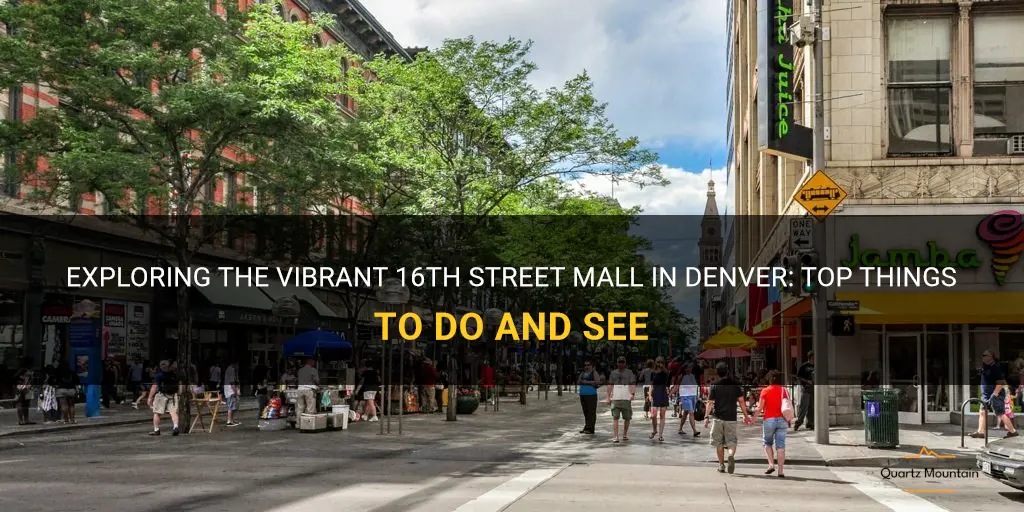 things to do on 16th street mall denver