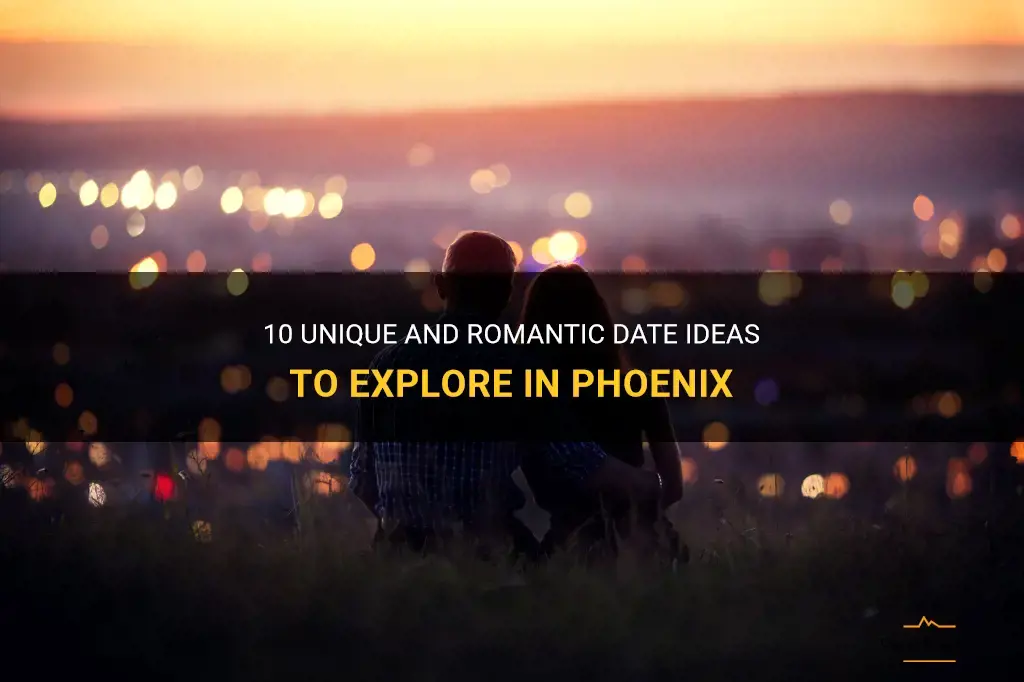 things to do on a date in phoenix