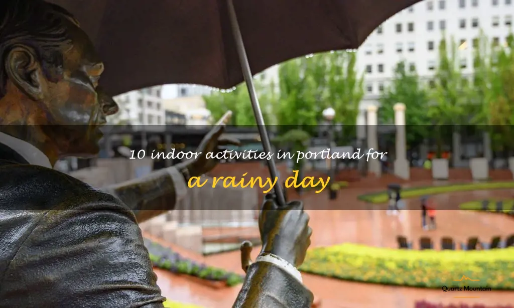 things to do on a rainy day in portland