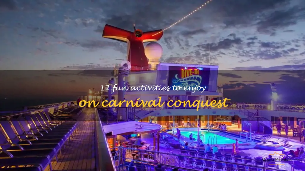 things to do on carnival conquest