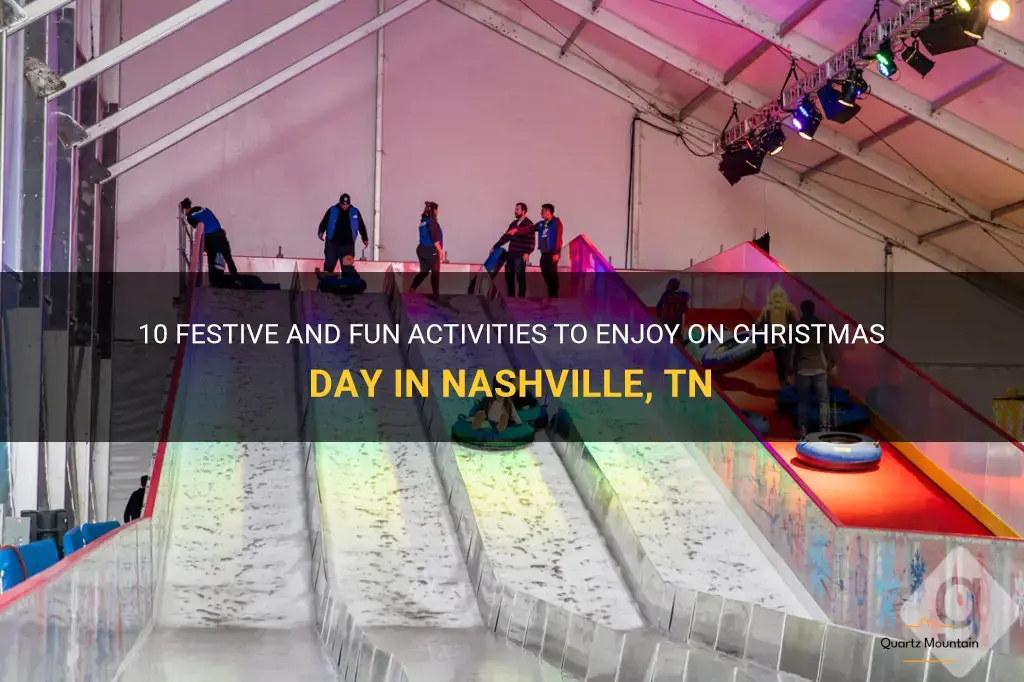 things to do on christmas day in nashville tn