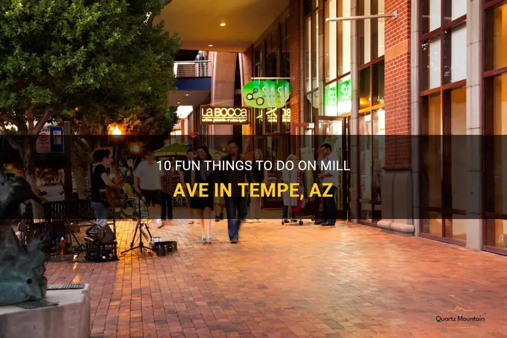 things to do on mill ave tempe az